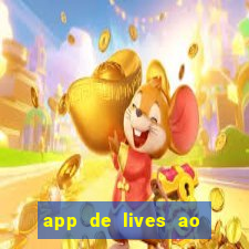 app de lives ao vivo 18